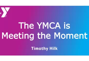 The YMCA is Meeting the Moment