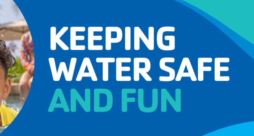 Keeping water safe and fun, water safety