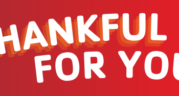 We are thankful for you!